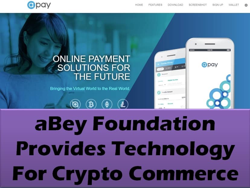 aBey Foundation Provides Tech For Crypto Commerce