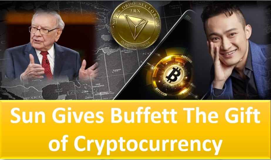 Justin Sun, CEO of Tron gifts Warren Buffett Tron (TRX) and Bitcoin (BTC)
