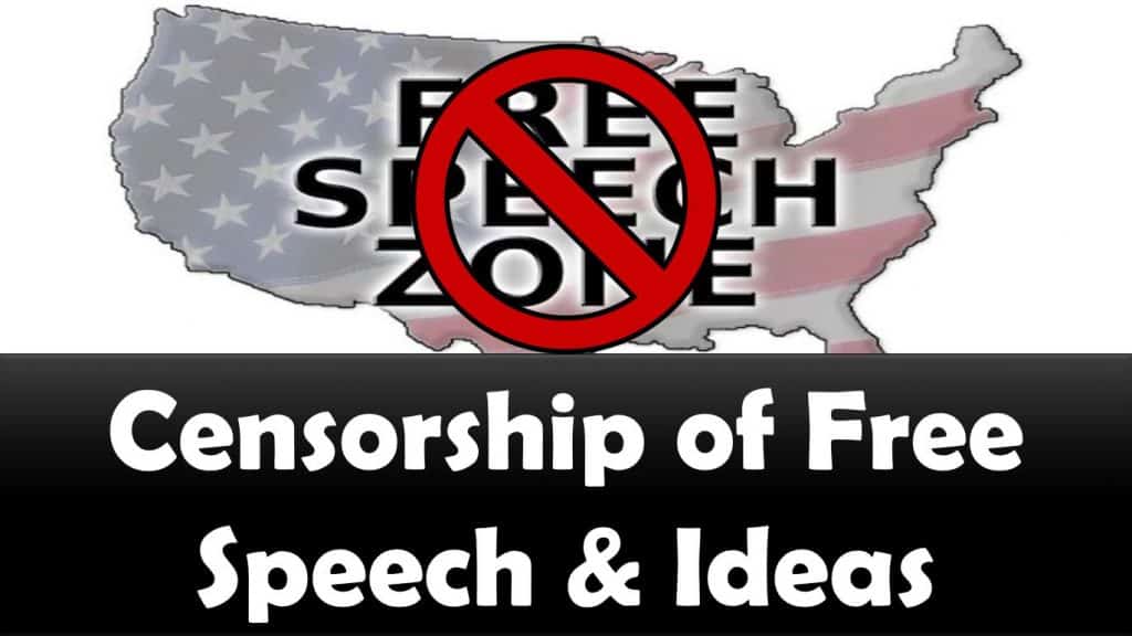 censorship of free speech and ideas