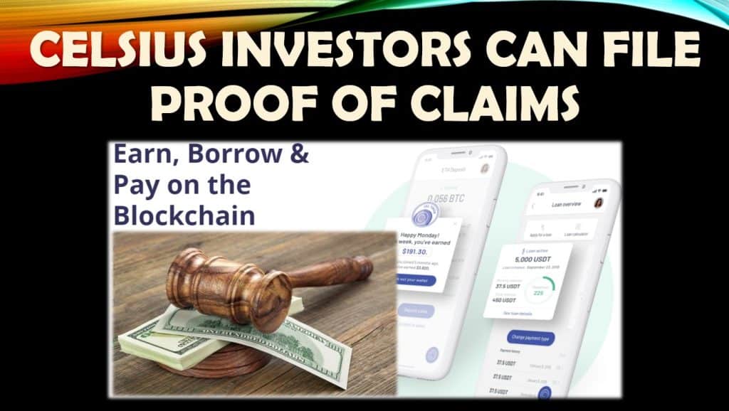 bankruptcy court allows Celsius investors to file Proof of Claims
