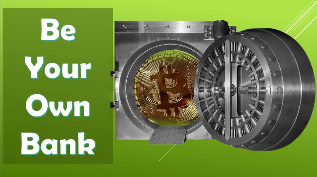 Be Your Own Bank