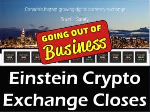 Einstein Cryptocurrency Exchange Closes