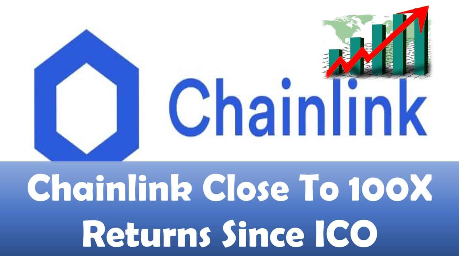 Chainlink Close To 100X Returns Since ICO