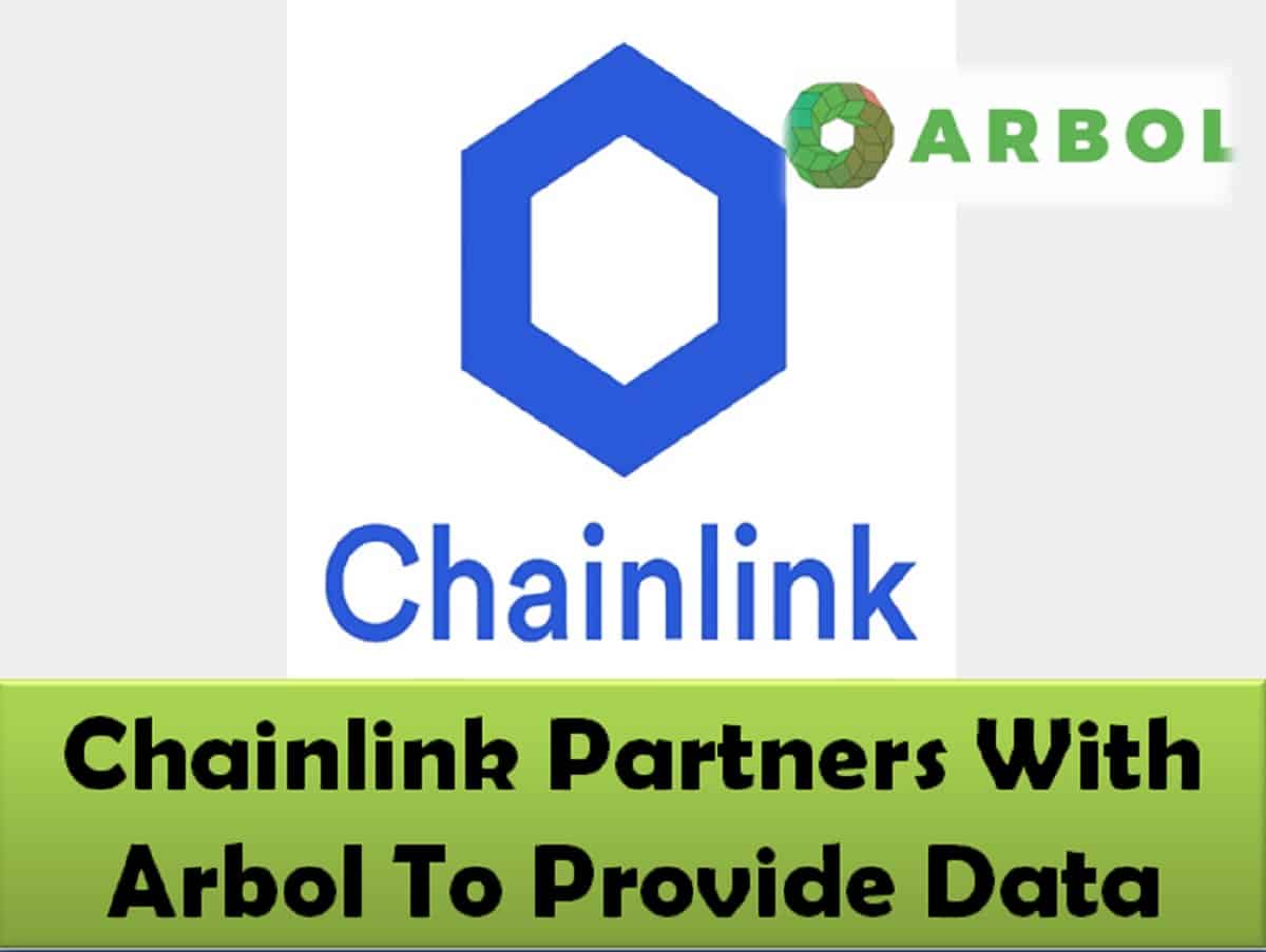 Chainlink Partners With Arbol To Provide Data