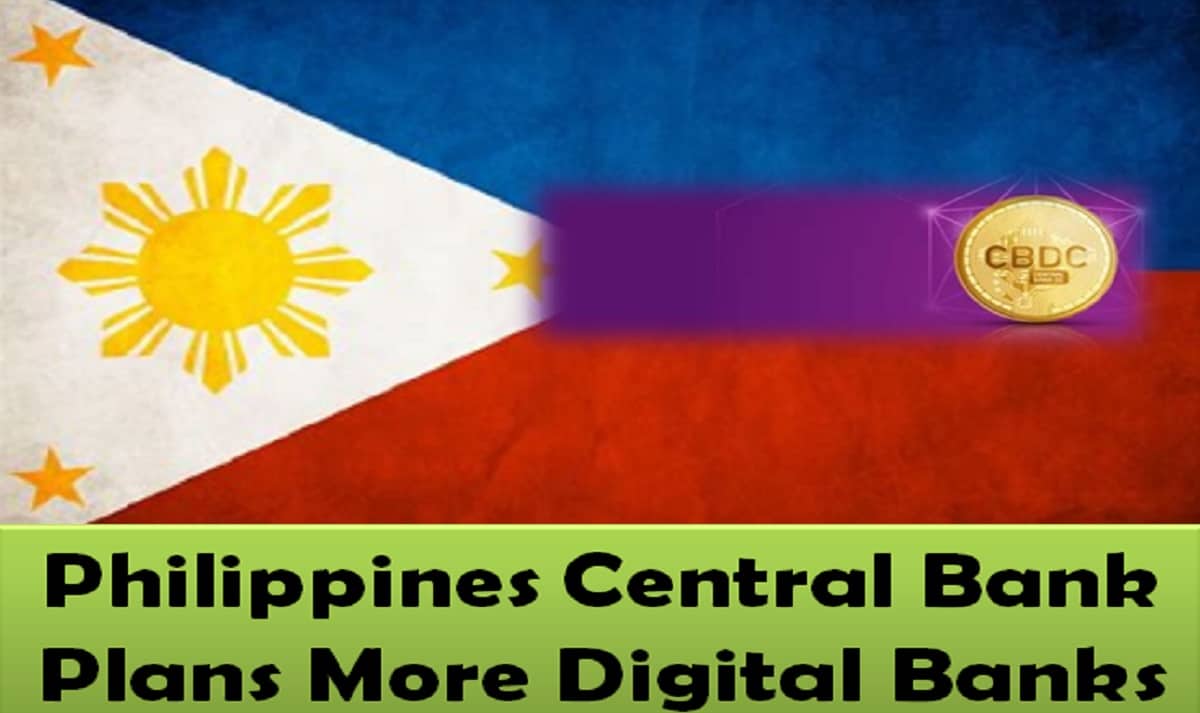 Philippines Central Bank Plans More Digital Banks