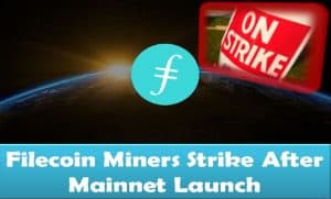 Filecoin Miners Strike After Mainnet Launch