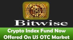 Crypto Index Fund Now Offered On US OTC Market