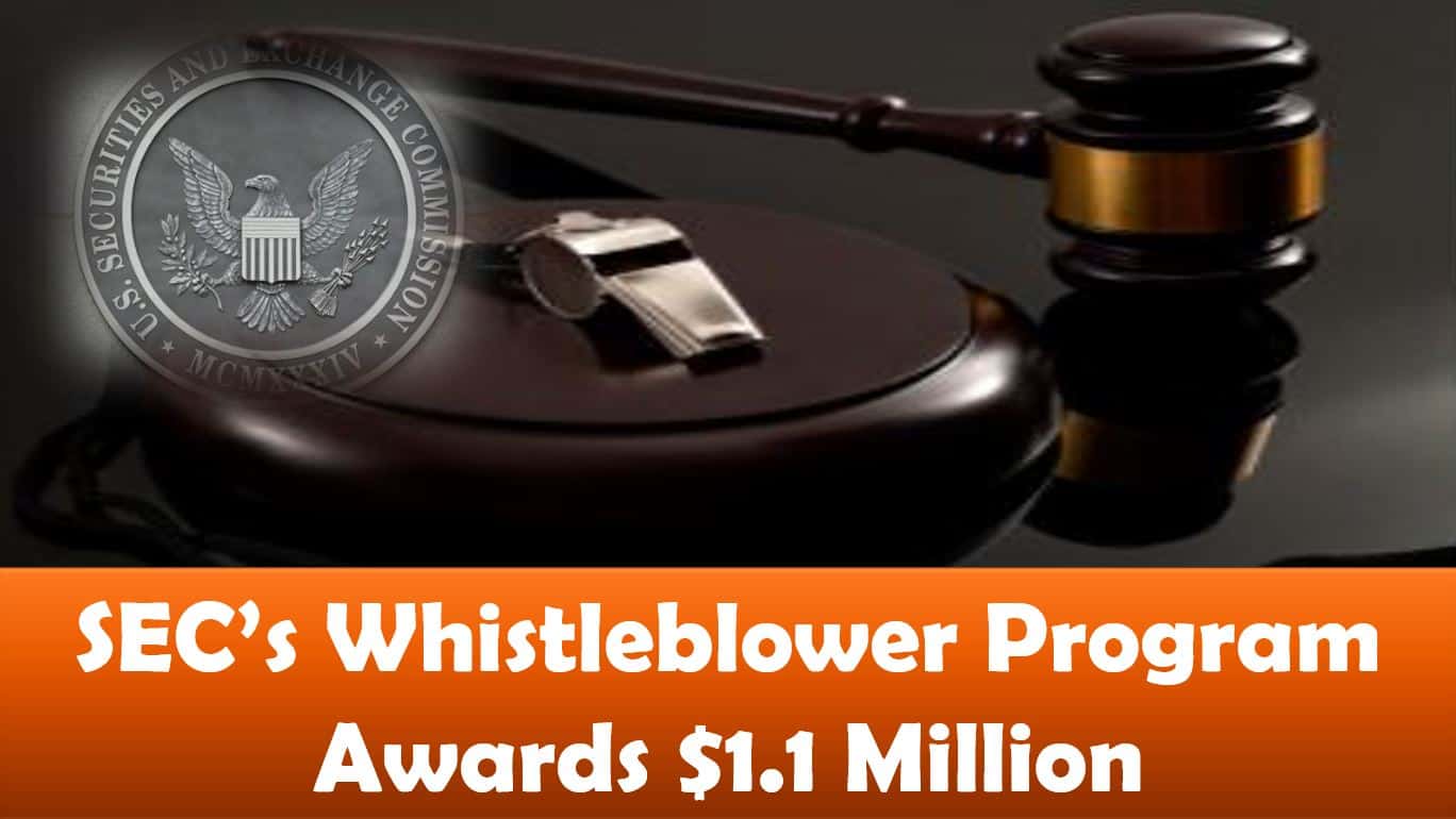 SEC’s Whistleblower Program Awards $1.1 Million