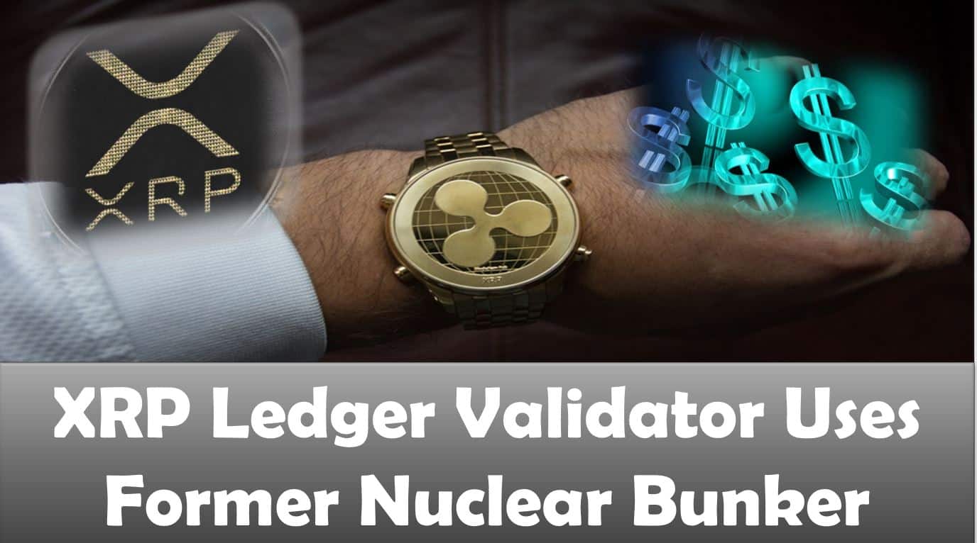 XRP Ledger Validator Uses Former Nuclear Bunker