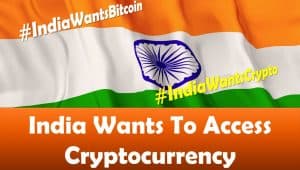 India wants access to cryptocurrency