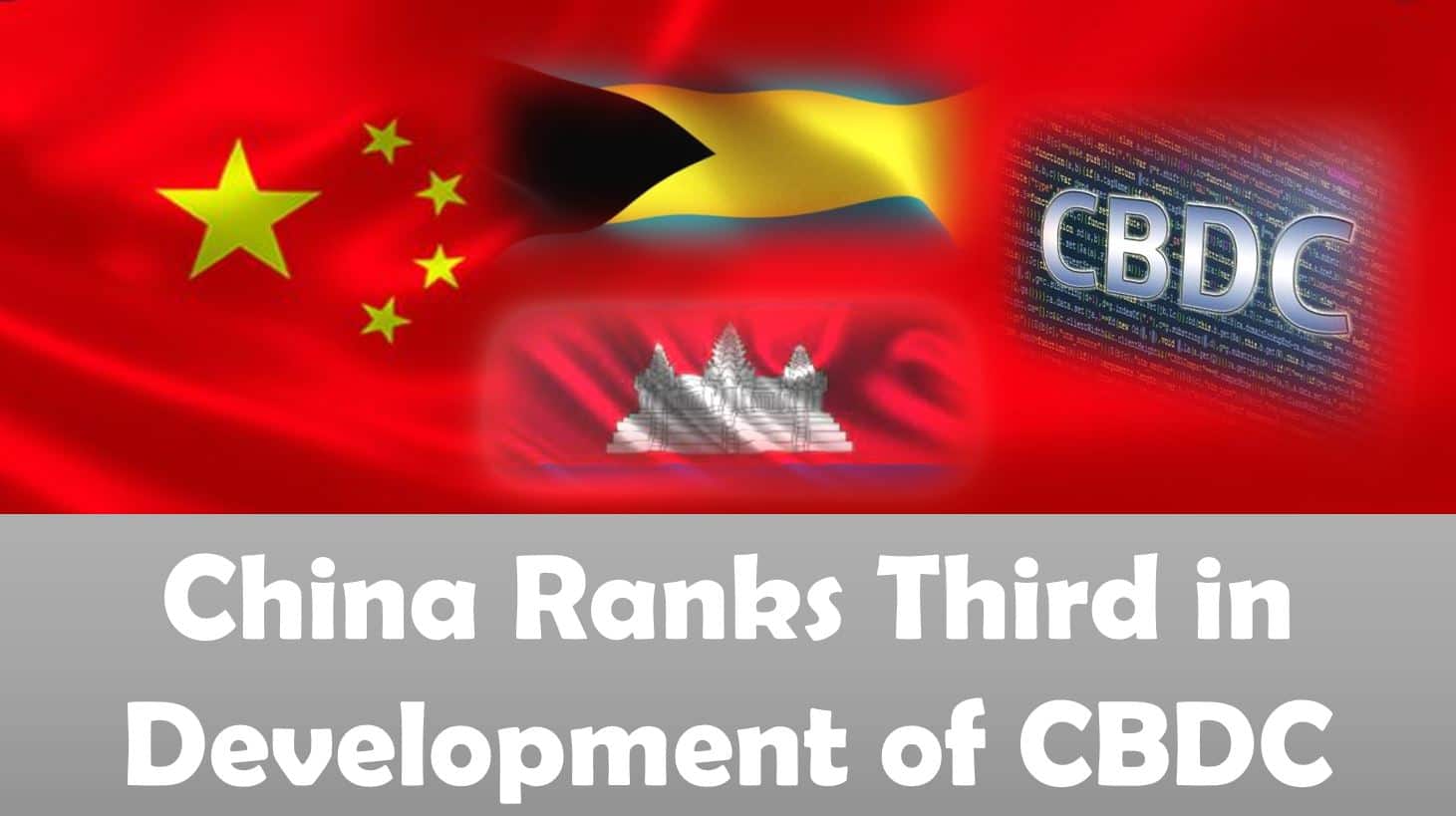 China Ranks Third in Development of CBDC