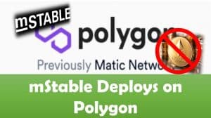 mStable Deploys on Polygon