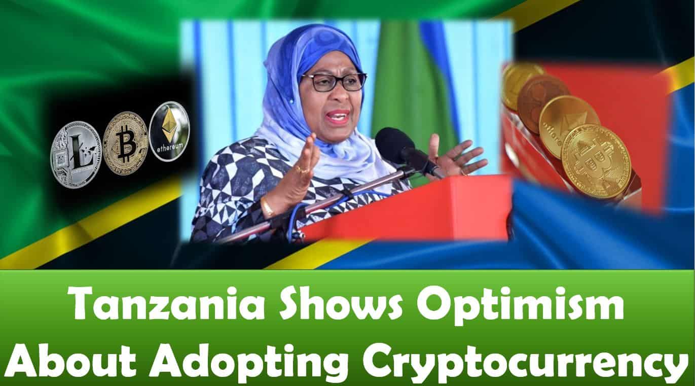 Tanzania Shows Optimism About Adopting Cryptocurrency