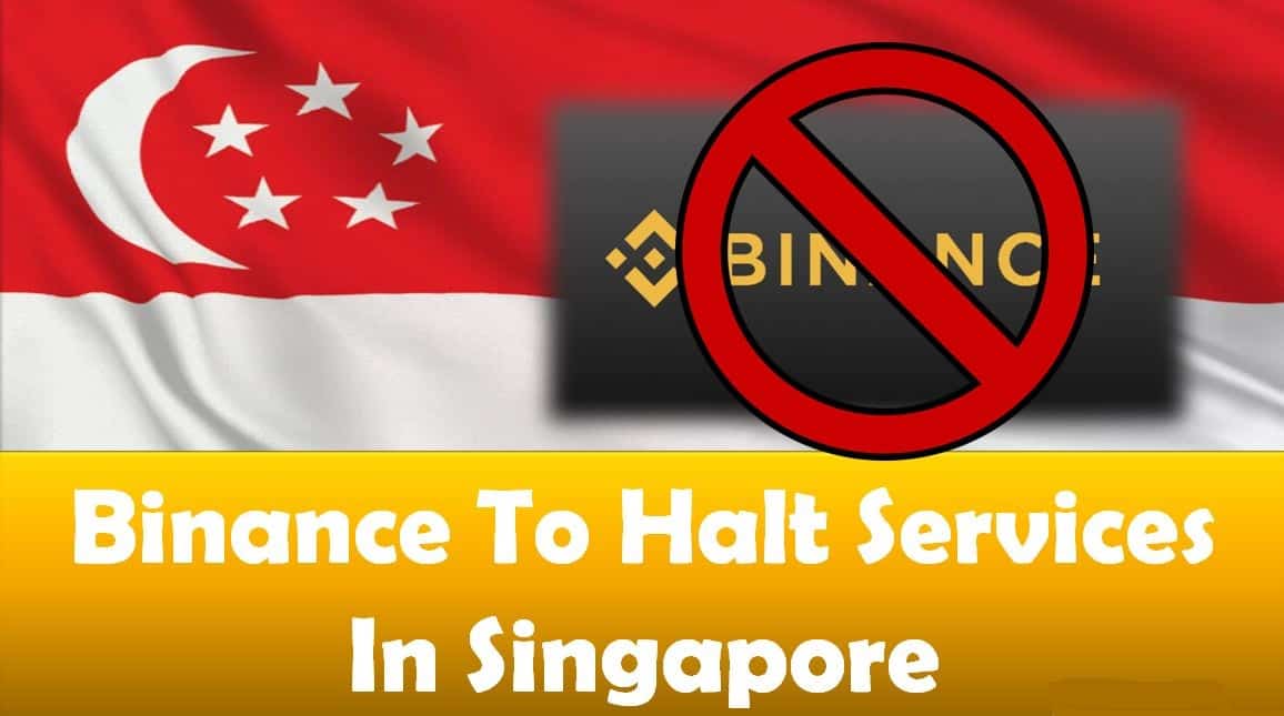 Binance To Halt Services In Singapore