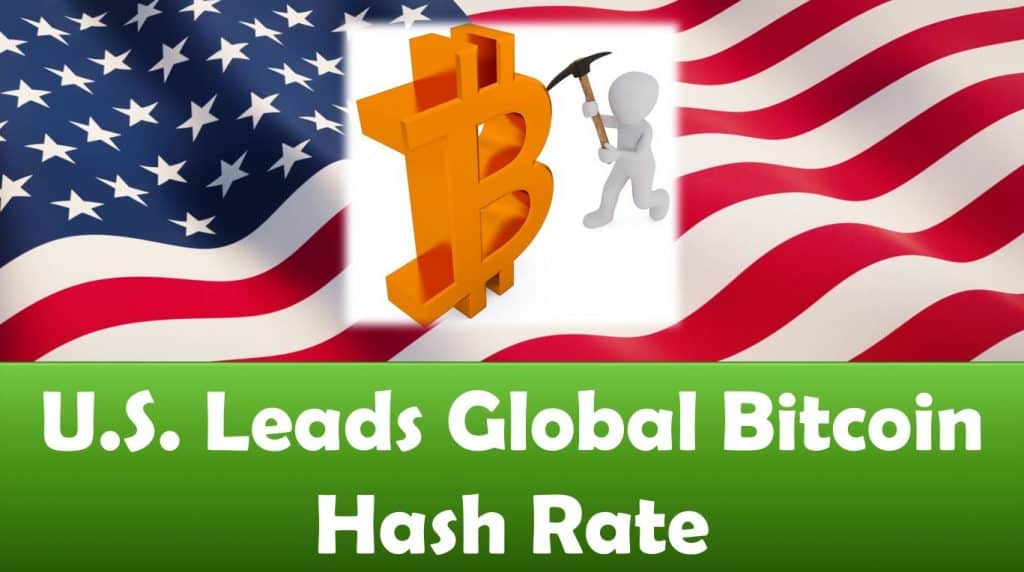 U.S. Leads Global Bitcoin Hash Rate