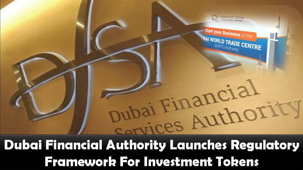 Dubai Financial Authority Launches Regulatory Framework For Investment Tokens