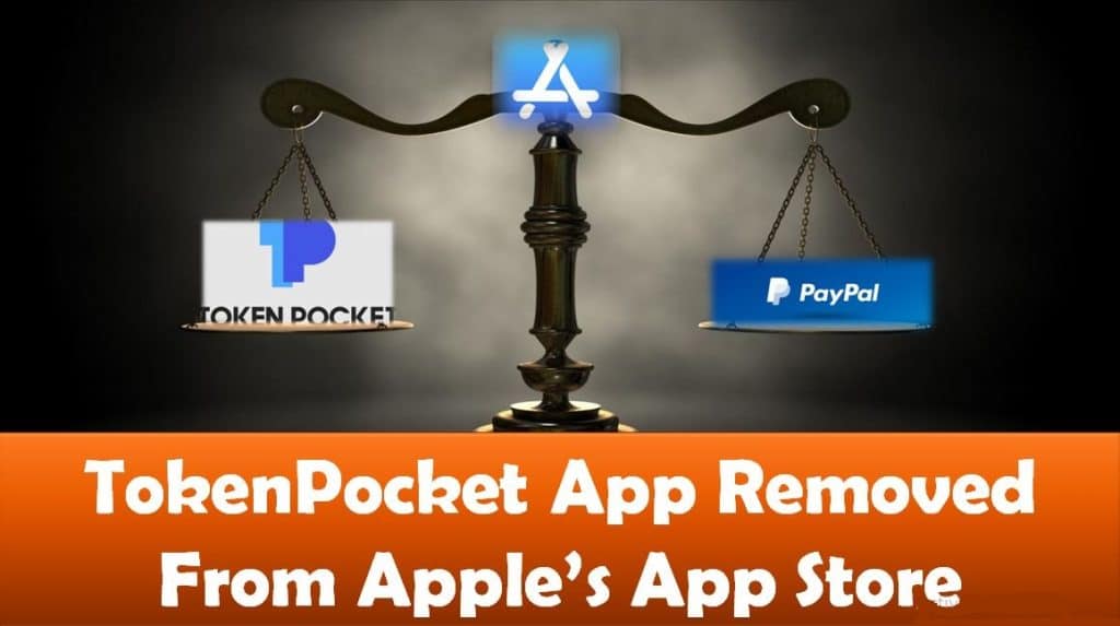 TokenPocket App Removed From Apple’s App Store
