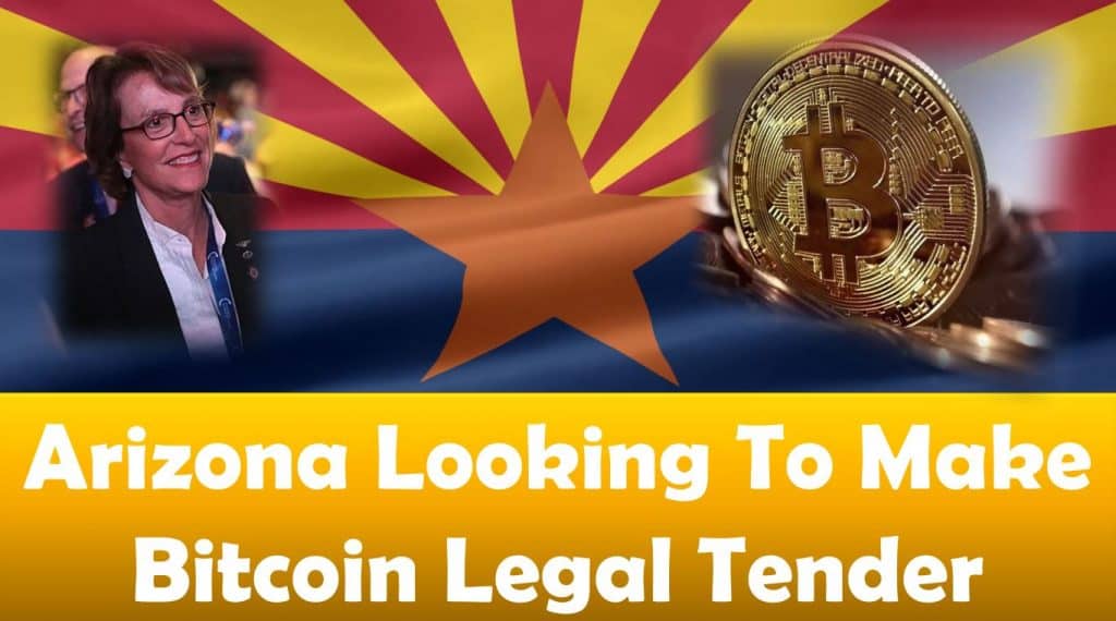 Arizona Looking To Make Bitcoin Legal Tender