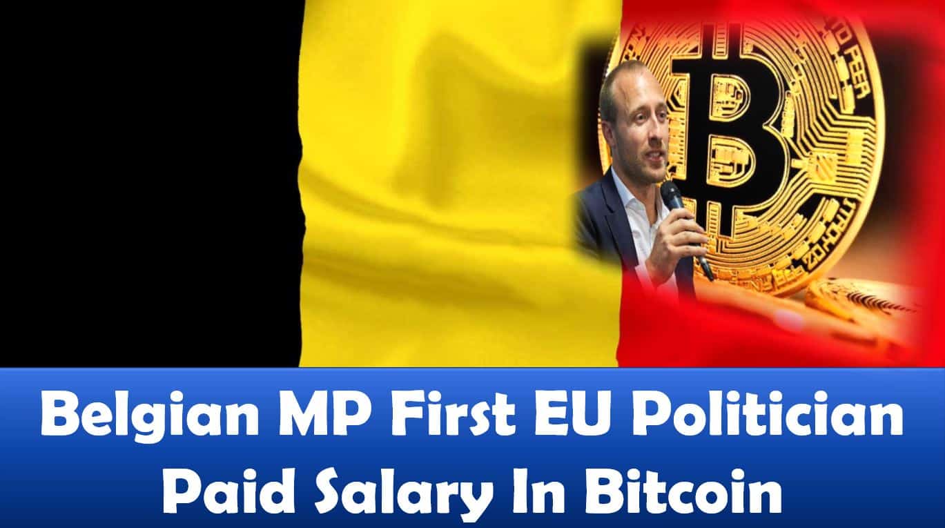 Belgian MP First EU Politician Paid Salary In Bitcoin