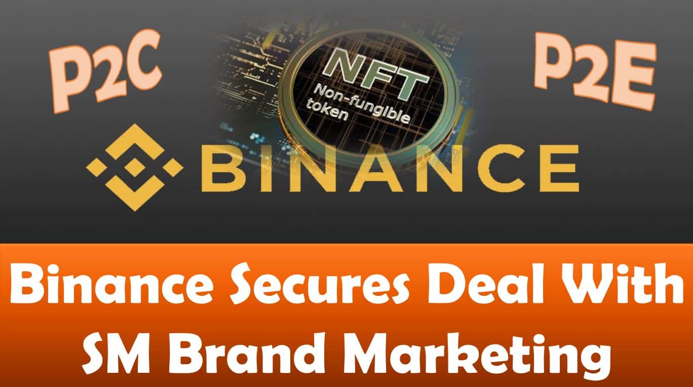 Binance Secures Deal With SM Brand Marketing