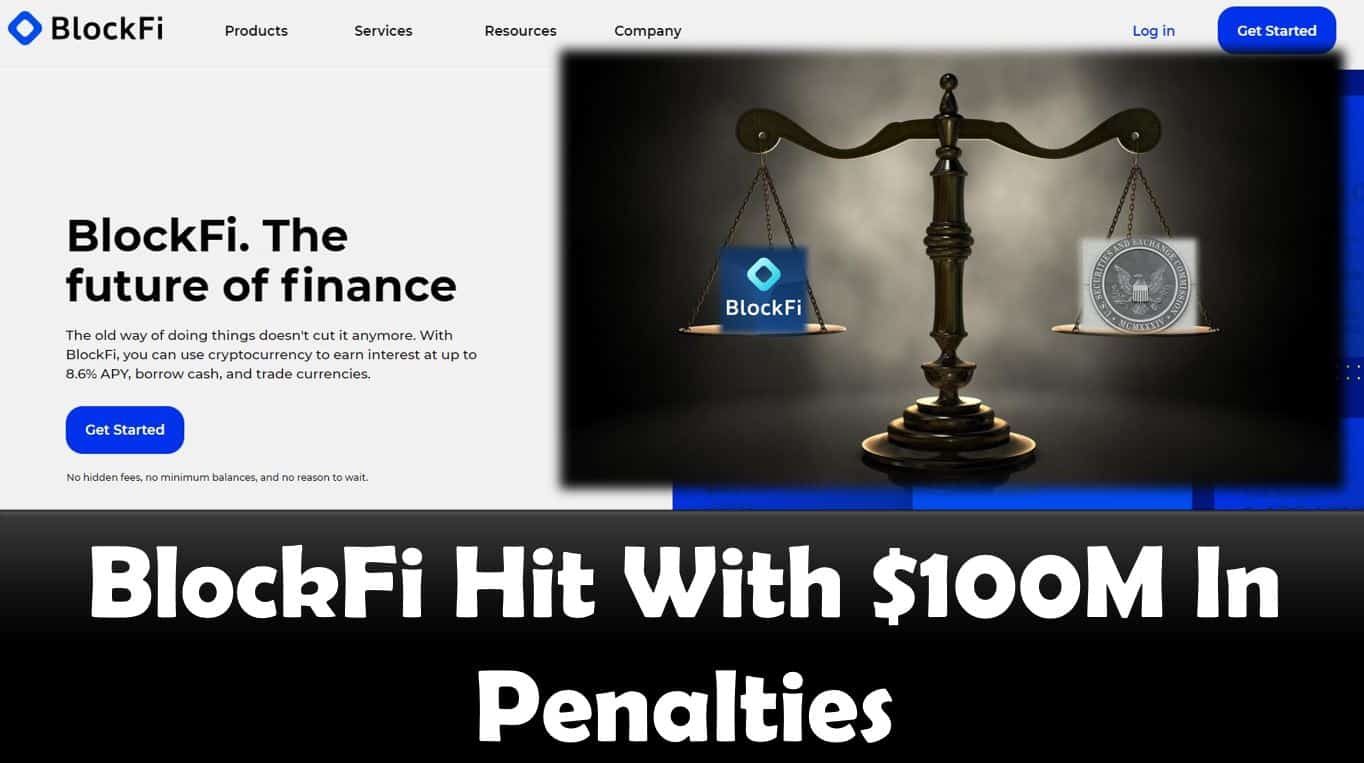 BlockFi Hit With $100M In Penalties