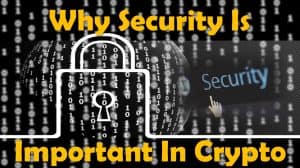 why security is important in crypto