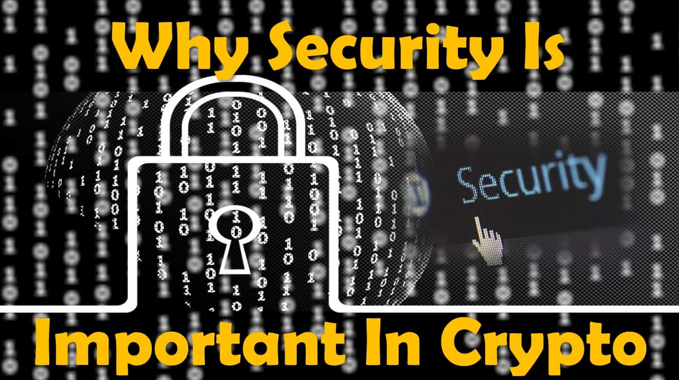 why security is important in crypto