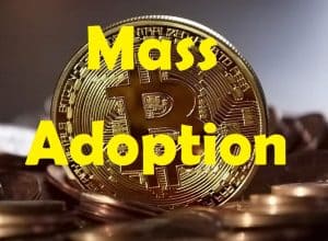 cryptocurrency mass adoption
