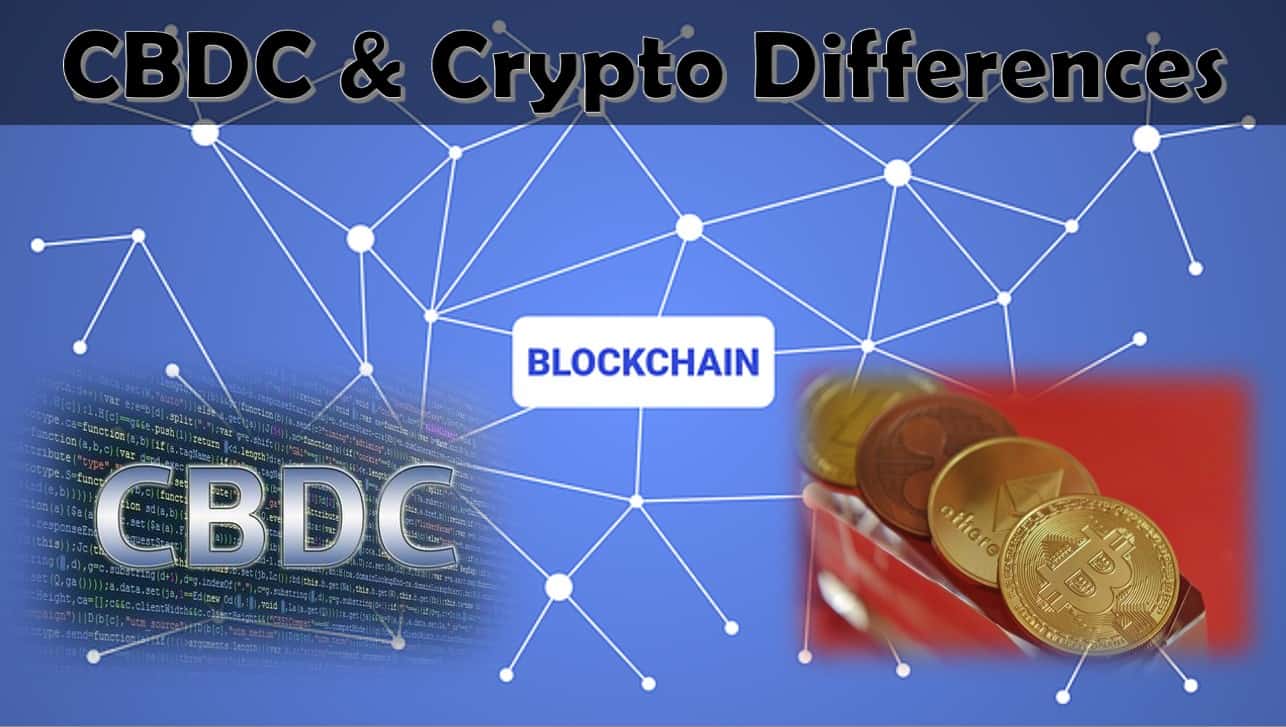 Differences between CBDC and Crypto